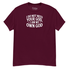I Do Not Need Your God Shirt - Satanme