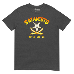 Never Say Die Shirt - Satanme