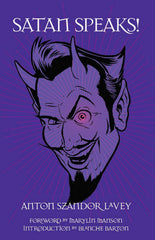 SATAN SPEAKS! By Anton LaVey - Satanme