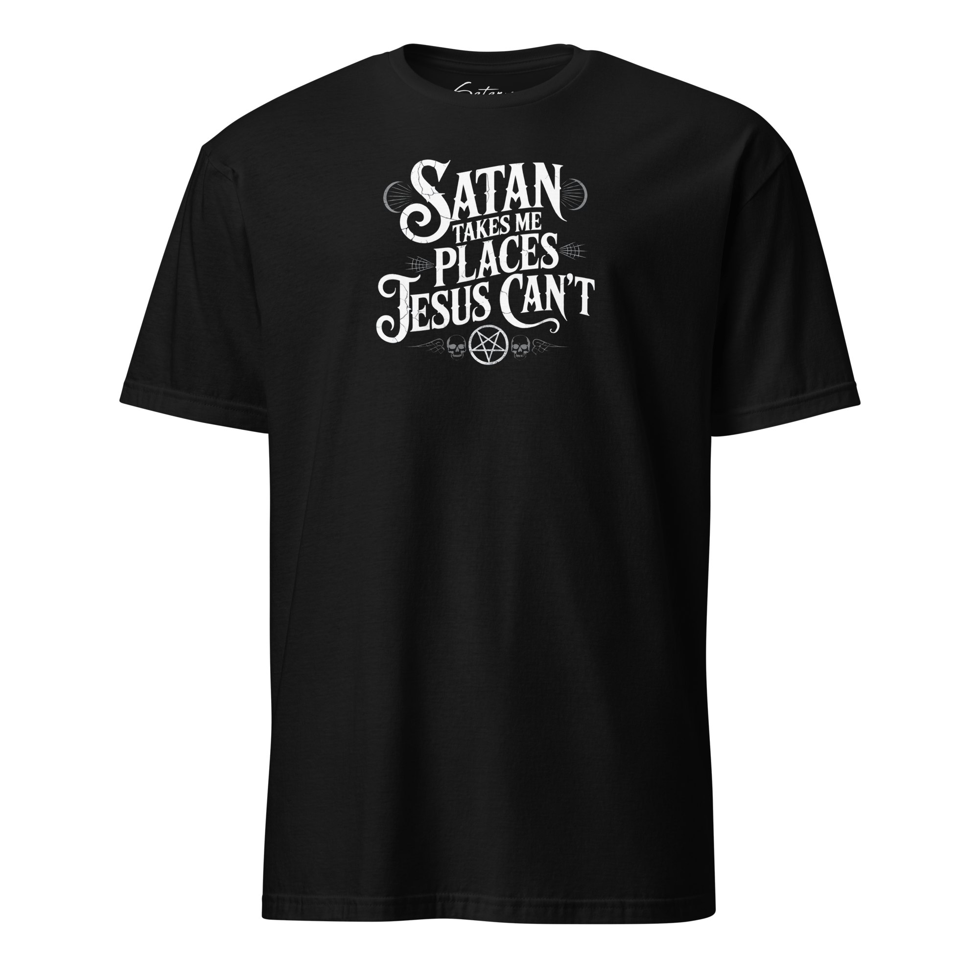 Satan Takes Me Places Shirt - Satanme