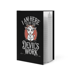 The Devil's Work Hardcover Journal - Satanme