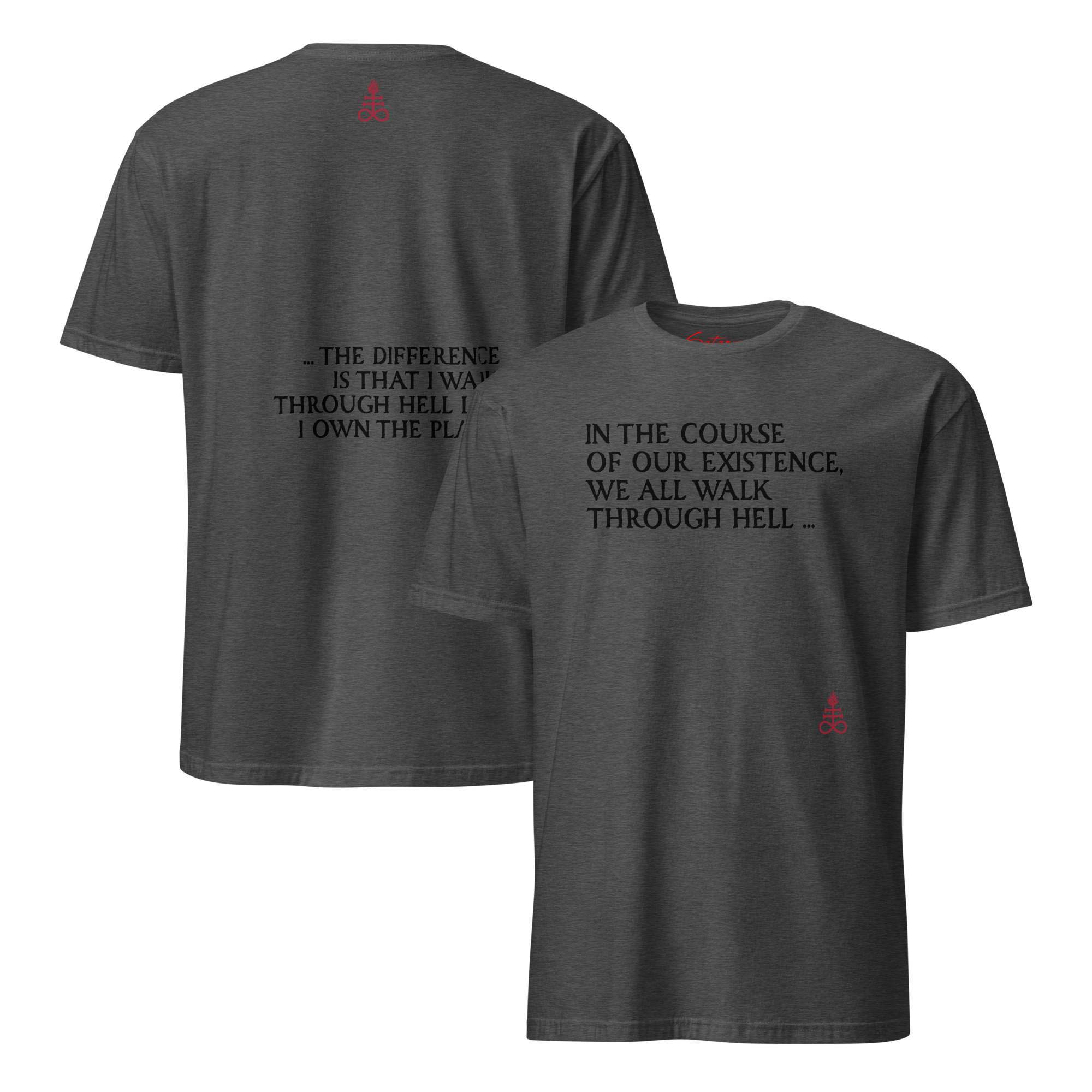 Walk Through Hell Shirt - Satanme