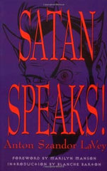 SATAN SPEAKS! By Anton LaVey - Satanme
