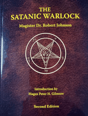 The Satanic Warlock 2nd Edition by Dr. Robert Johnson - Satanme
