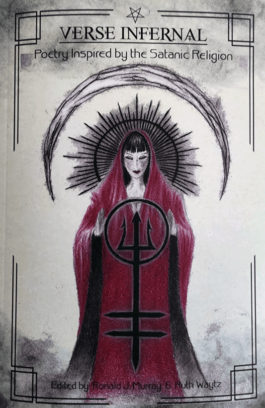 Verse Infernal: Poetry Inspired by the Satanic Religion - Satanme