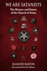 WE ARE SATANISTS by Blanche Barton - Satanme
