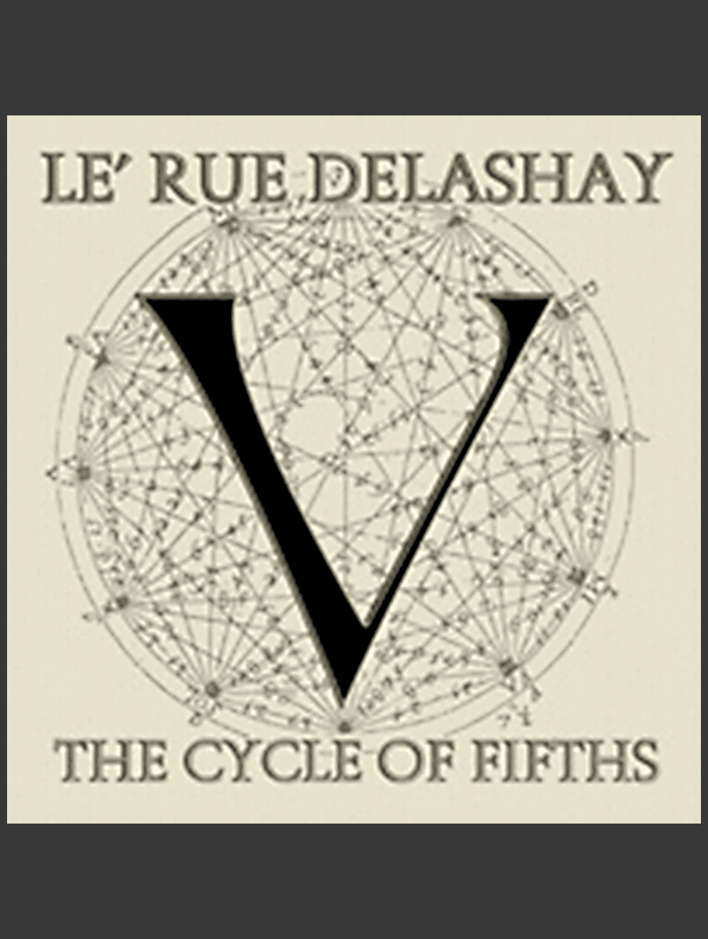 Le'rue Delashay - The Cycle of Fifths - Satanme
