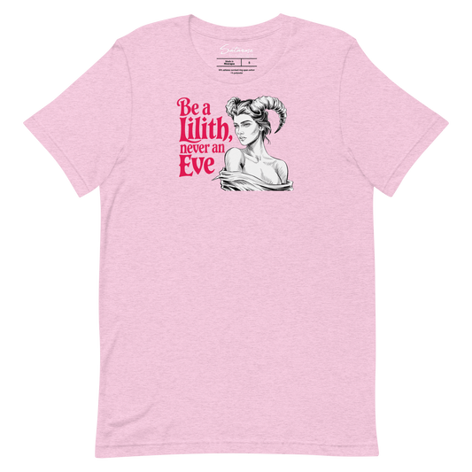 “Be a Lilith, Never an Eve” Women's Shirt - Satanme