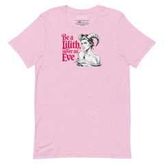 “Be a Lilith, Never an Eve” Women's Shirt - Satanme