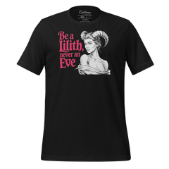 “Be a Lilith, Never an Eve” Women's Shirt - Satanme