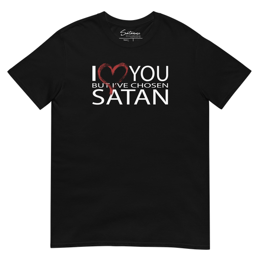 I Love You But... Shirt - Satanme