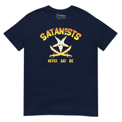 Never Say Die Shirt - Satanme