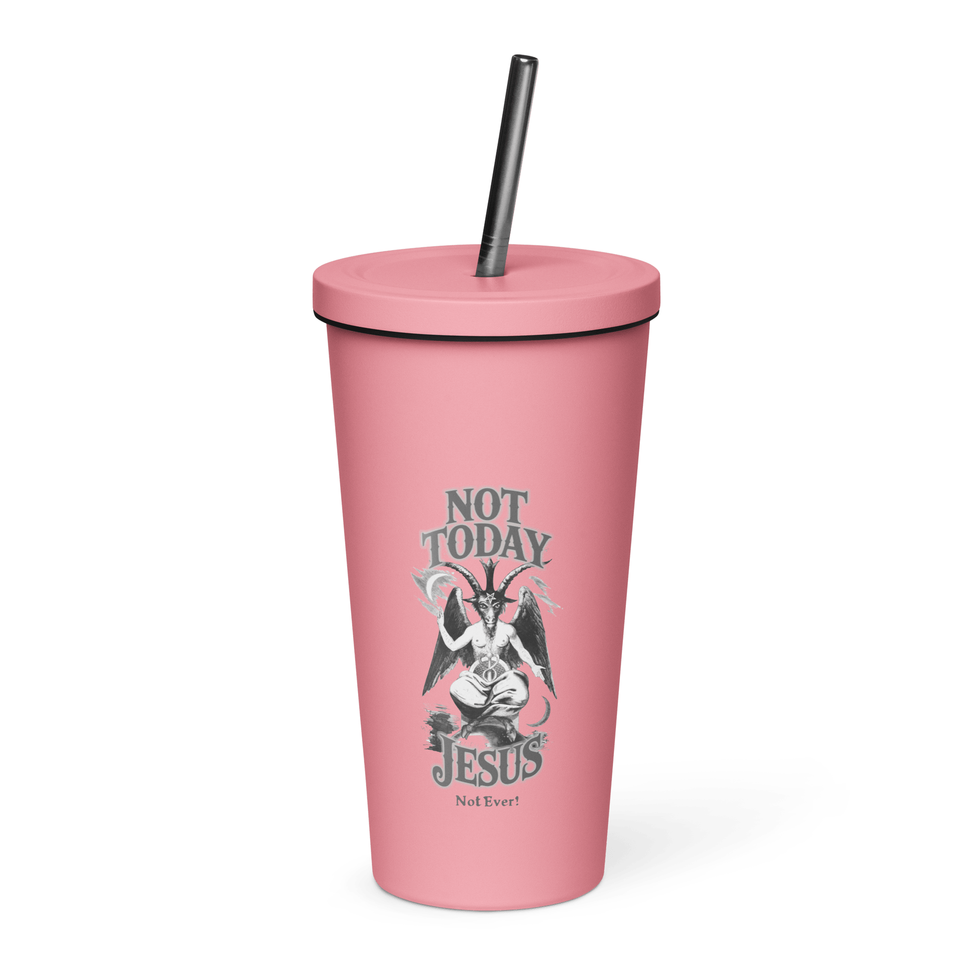 Not Today Jesus Insulated Tumbler - Satanme