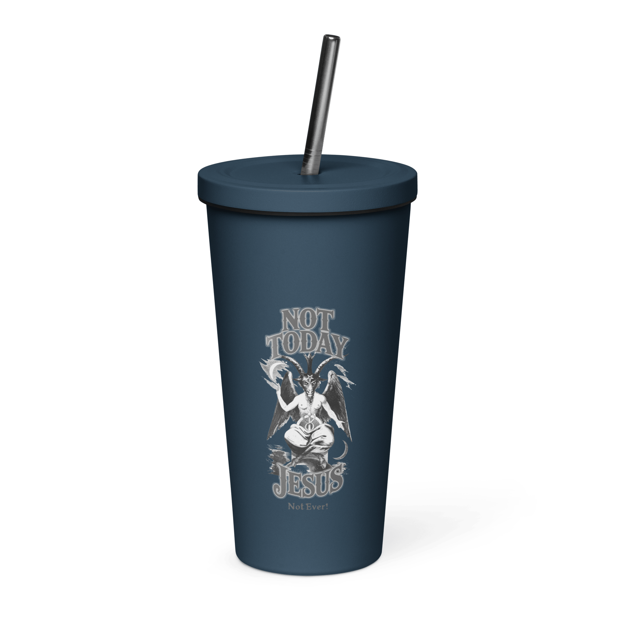 Not Today Jesus Insulated Tumbler - Satanme