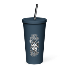 Not Today Jesus Insulated Tumbler - Satanme