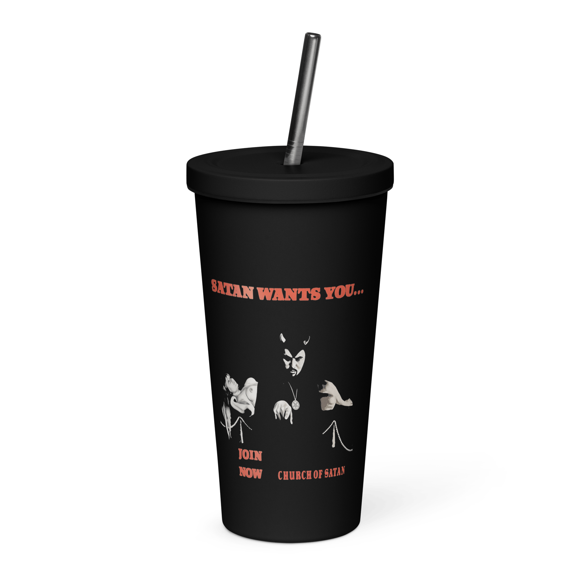 Satan Wants You Insulated Tumbler - Satanme