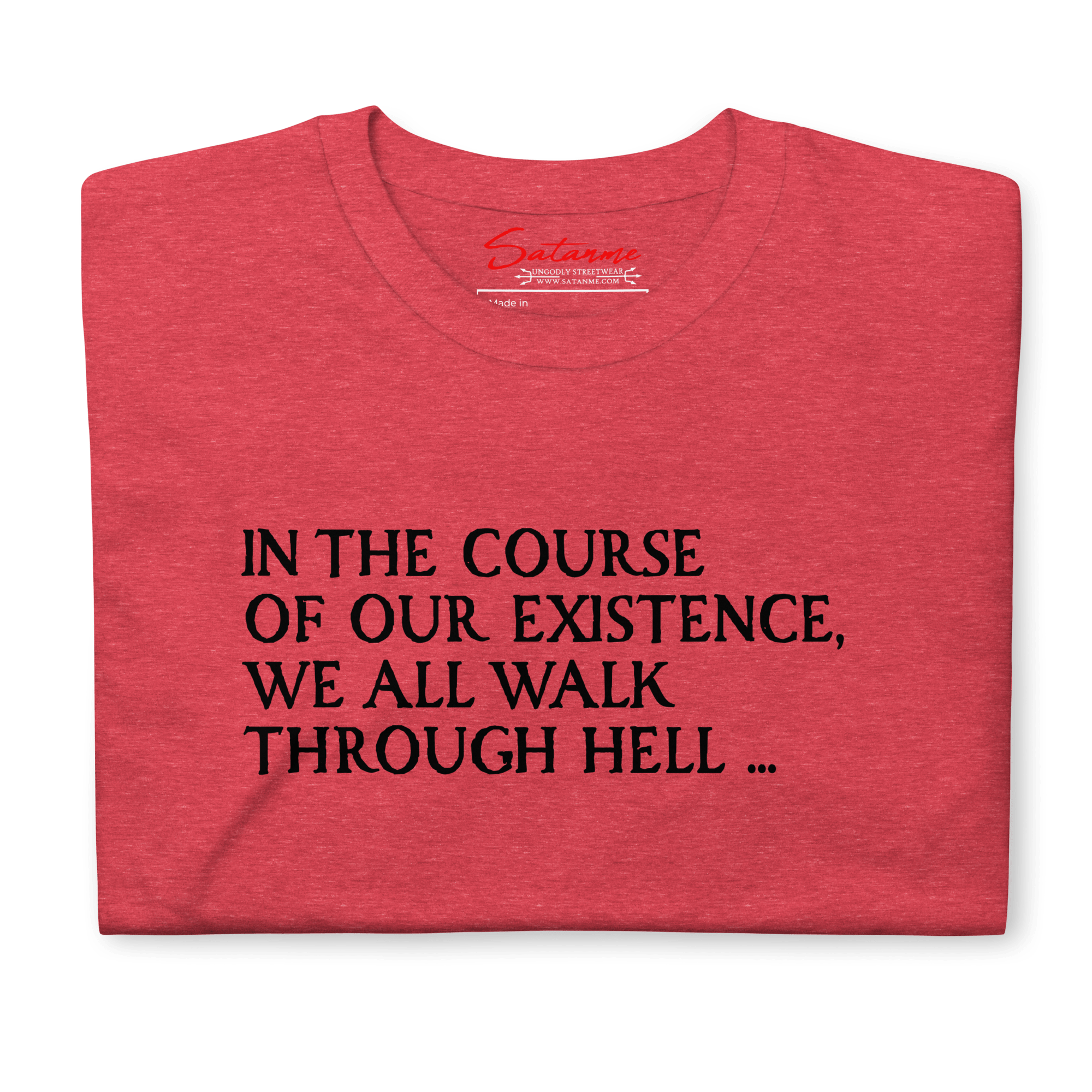 Through Hell Shirt - Satanme