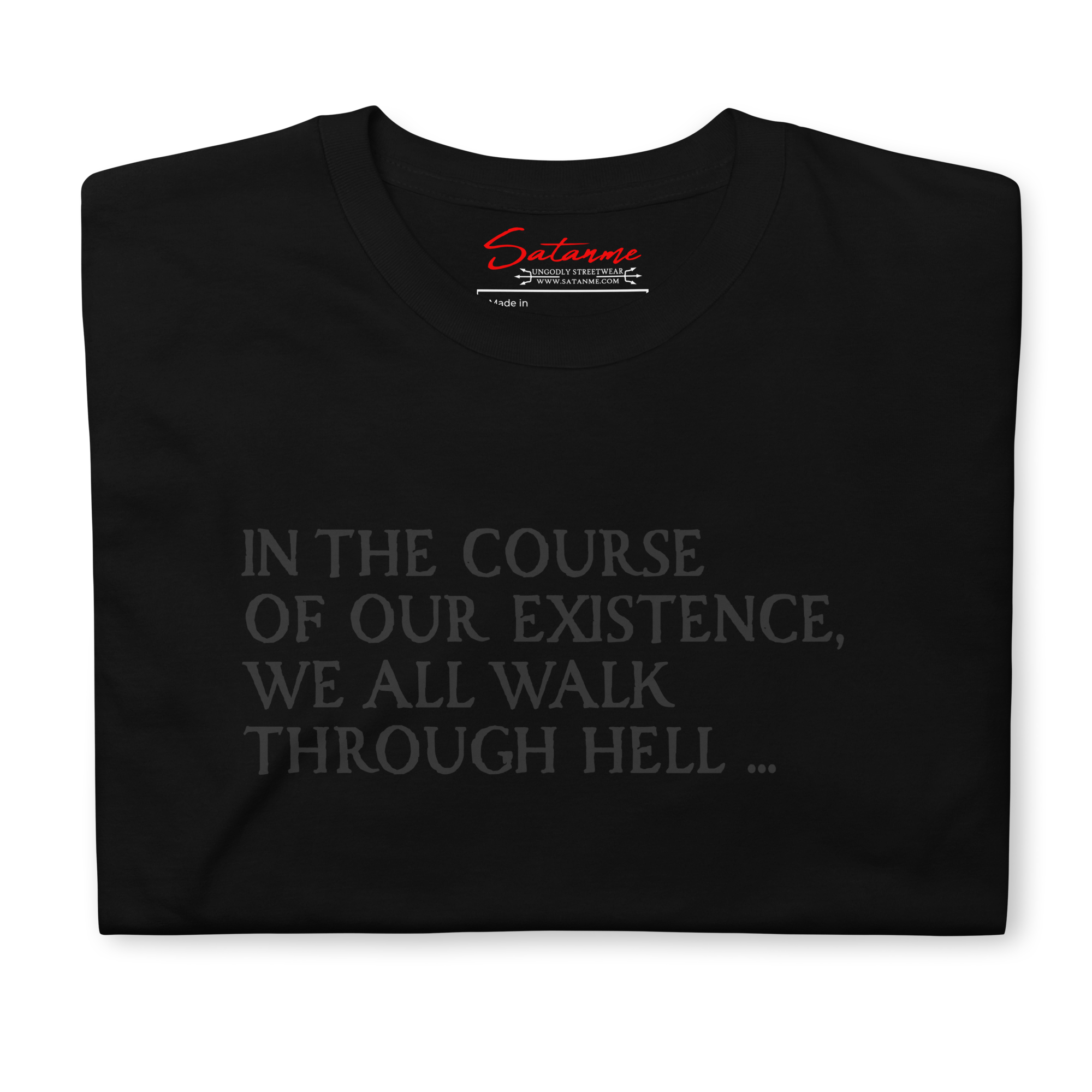 Through Hell Shirt - Satanme