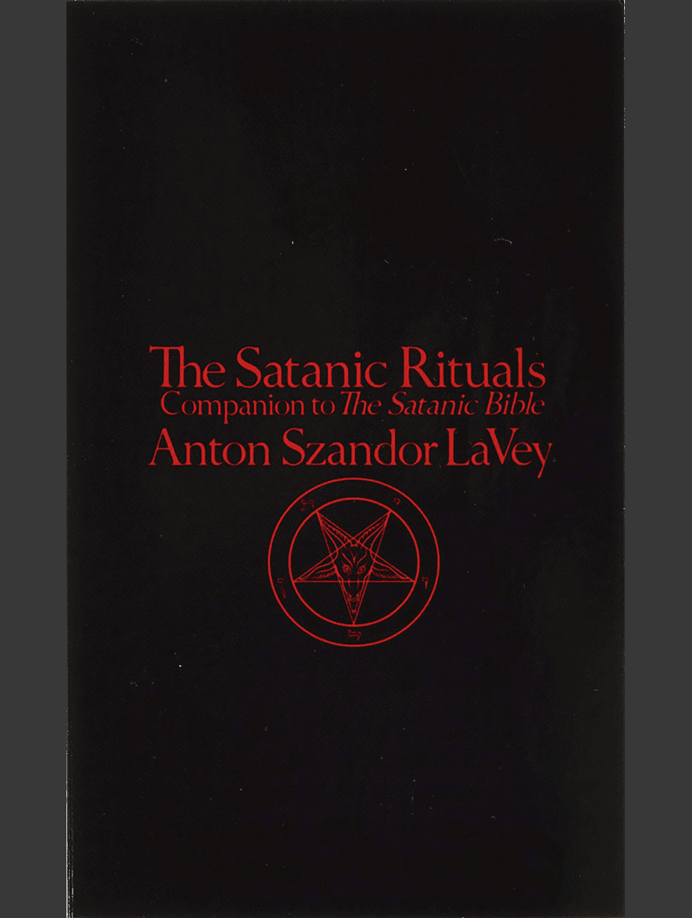 The Satanic Rituals - Anton LaVey – Satanme