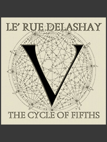 Le'rue Delashay - The Cycle of Fifths
