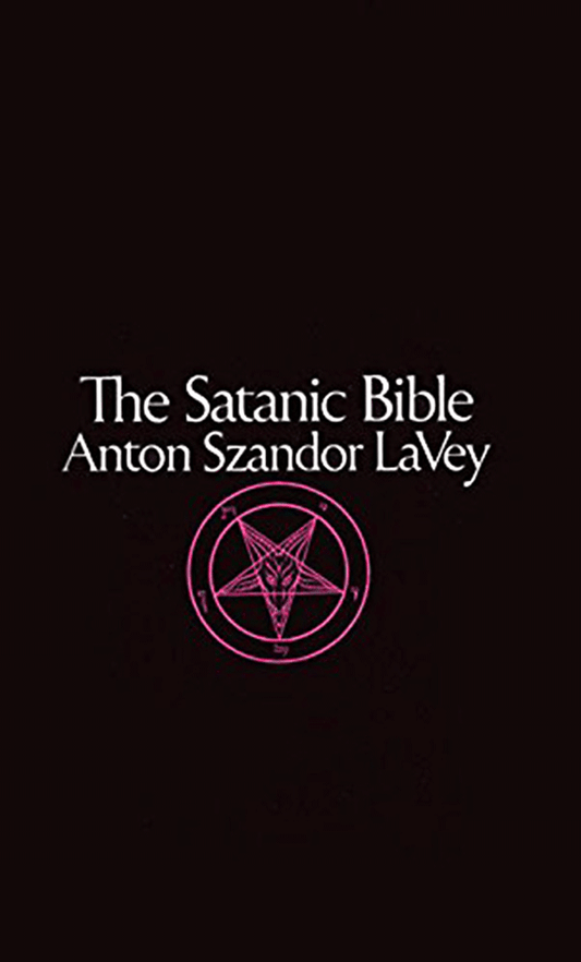 The Satanic Bible - Anton LaVey